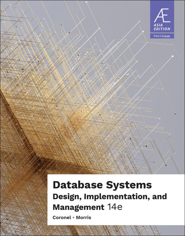 Database Systems Design, Implementation, and Management 14/E